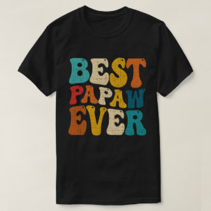 T-shirt Meilleur Papaw jamais rétro Vintage grand-père Fêt