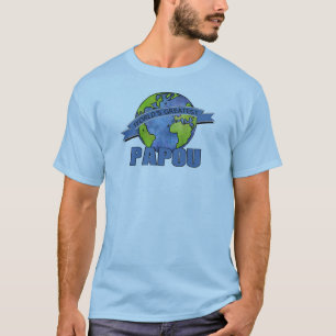 T-shirt Meilleur Papou du Monde