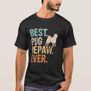 T-shirt Meilleur Papy Pug Pepaw Chien Amoureux Grand-père