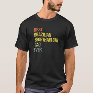 T-shirt Meilleur père de chat à poil court brésilien pour