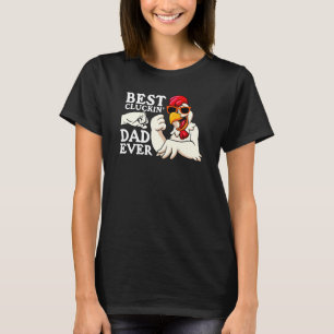 T-shirt Meilleur Père de Cluckin Jamais Mens Animal Chicke