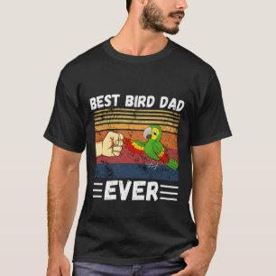 T-shirt Meilleur Père D'Oiseaux Jamais, Papa D'Oiseaux, P