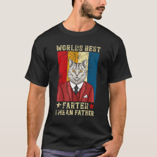 T-shirt Meilleur Père du Monde Je Veux Dire Farter Meilleu