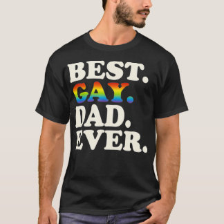T-shirt Meilleur Père Gay Jamais Gay Égalité de genre Drôl