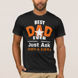 T-shirt Meilleur Père Jamais Demander Juste ... Personnali