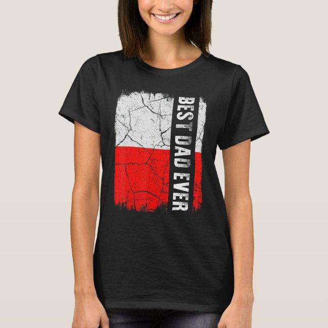 T-shirt Meilleur Père Polonais Jamais Pologne Drapeau Fête (Devant)