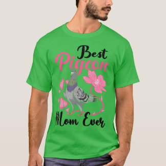 T-shirt Meilleur Pigeon Maman jamais