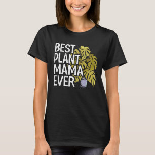 T-shirt Meilleur Plante Mama Ever Garden Landscaper Maman 