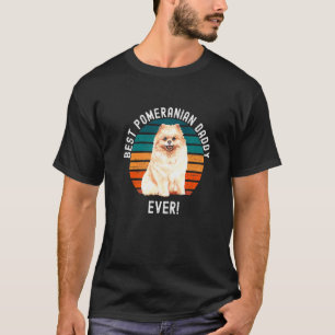 T-shirt Meilleur Poméranien Pom Pom Daddy Jamais Chien Pro