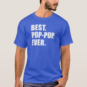 T-shirt Meilleur Pop-Pop jamais