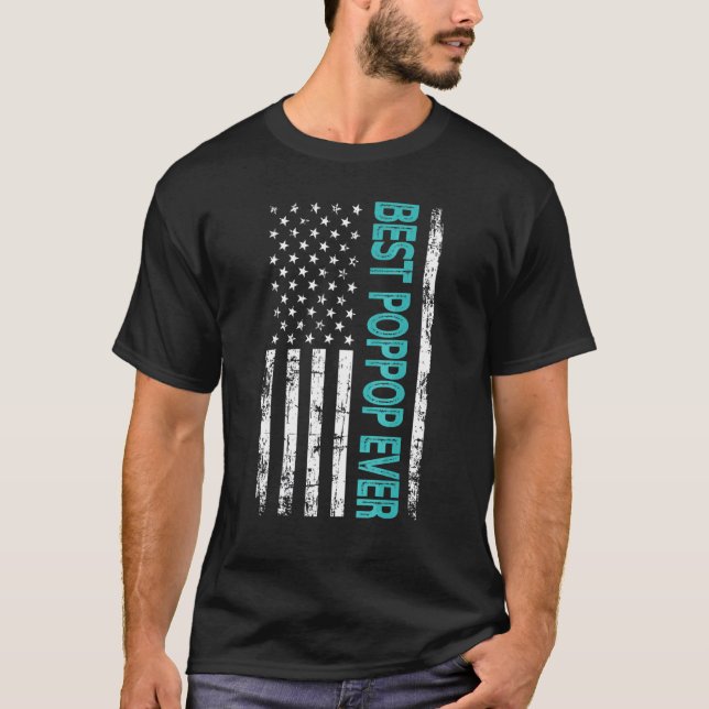 T-shirt Meilleur Pop Pop Nous Jamais Drapeau Américain Pou (Devant)