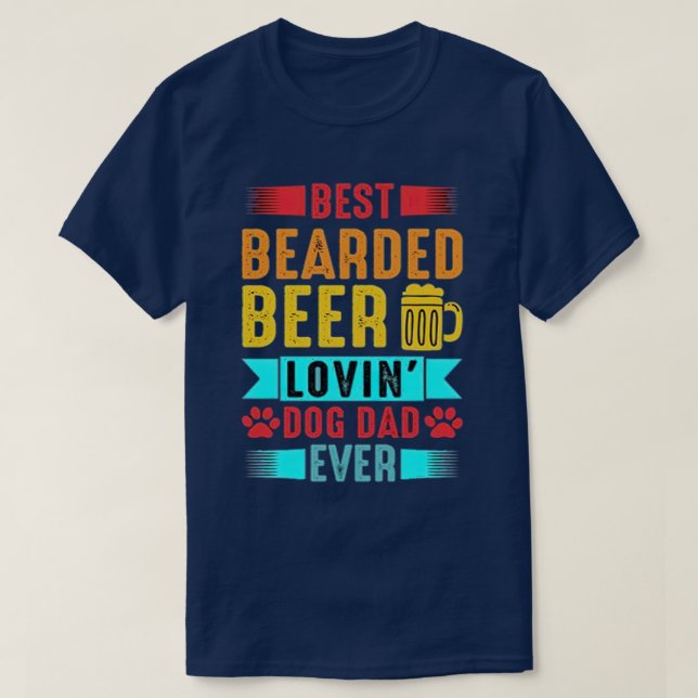 T-shirt Meilleur Porte-bière Lovin Chien Papa T Chemise An (Design devant)