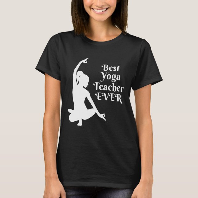 T-shirt Meilleur professeur de yoga jamais (Devant)