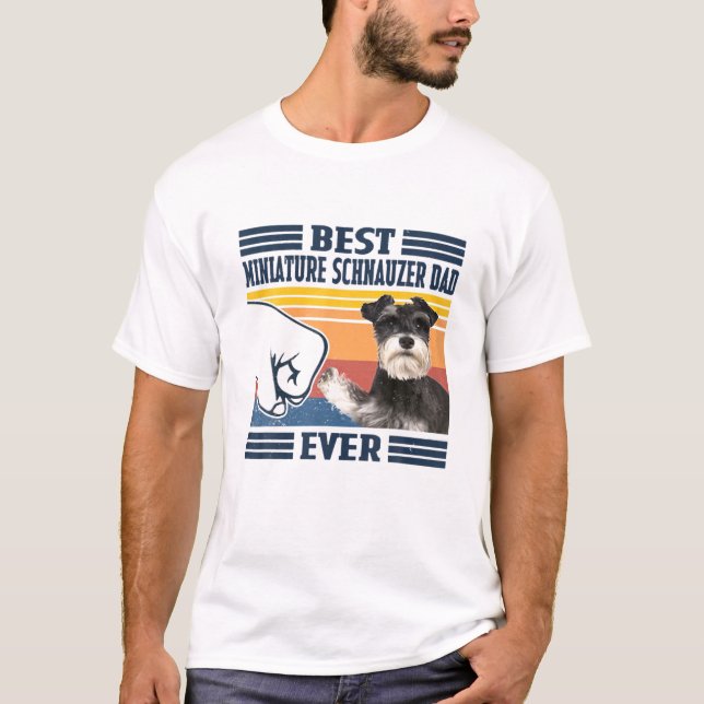 T-shirt Meilleur Schnauzer Miniature Papa Jamais Drôle Chi (Devant)