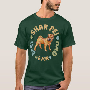 T-shirt Meilleur Shar Pei Papa jamais