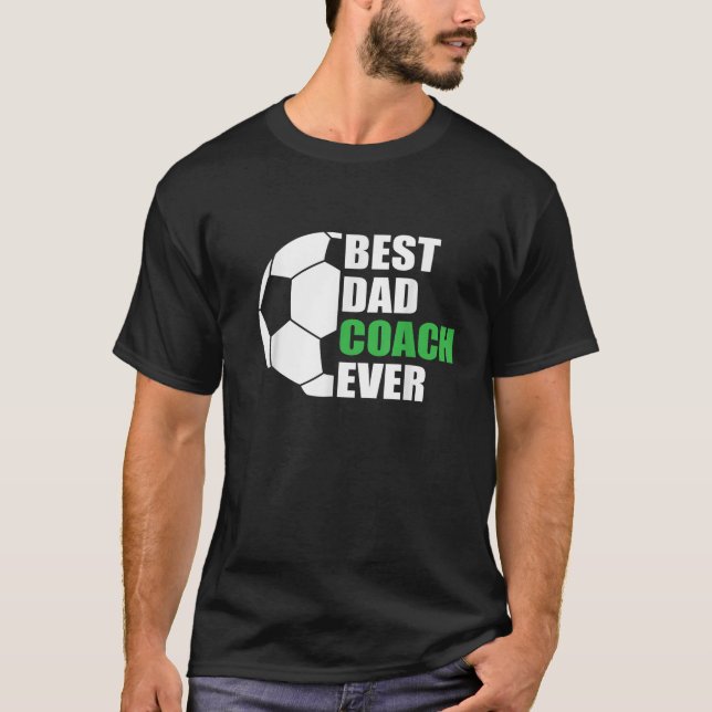 T-shirt Meilleur Soccer Père Entraîneur Jamais Père Footba (Devant)