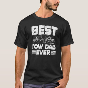 T-shirt Meilleur Tow Papa Jamais Wrecker Tow Truck Driver