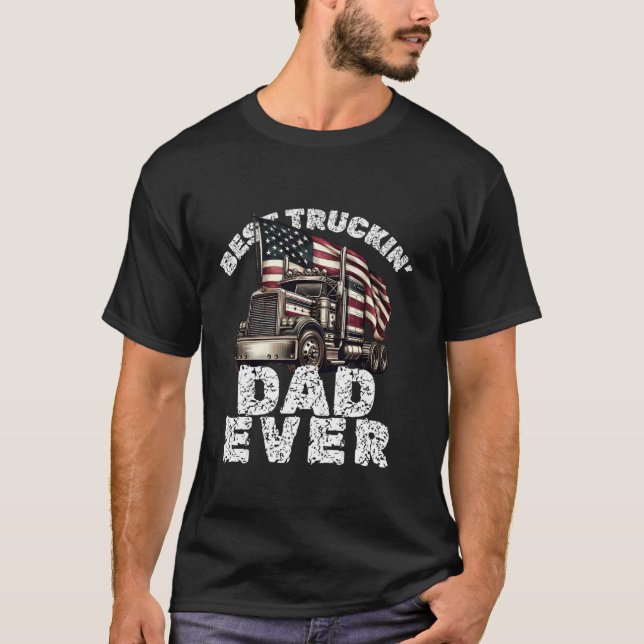 T-shirt Meilleur Truckin Papa Jamais Chauffeur Camion Chau (Devant)