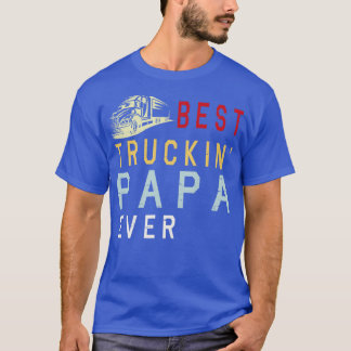 T-shirt Meilleur Truckin Papa Joyeux Père Parent Juillet 4