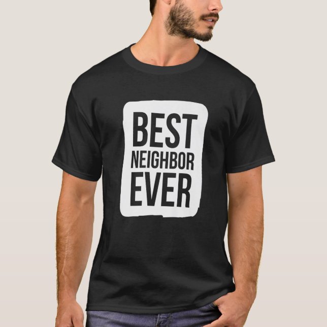 T-shirt Meilleur Voisin Ever Group Team Organismes de l'év (Devant)