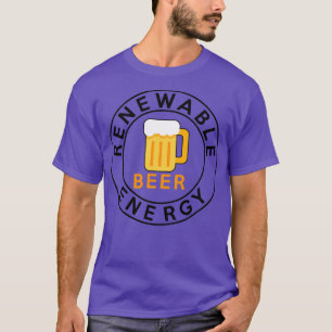 T-shirt Meilleure bière d'énergie renouvelable J'aime la b
