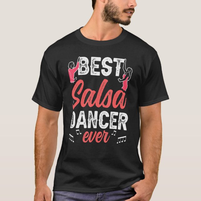 T-shirt Meilleure danseuse de salsa jamais danser danse la (Devant)