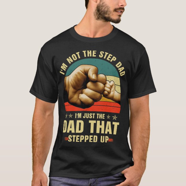 T-shirt Meilleure étape papa Fête des pères Steup Step Up  (Devant)