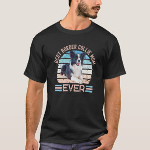 T-shirt Meilleure frontière Collie Maman Ever Chien Fête d