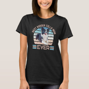 T-shirt Meilleure frontière Collie Maman Ever Chien Fête d