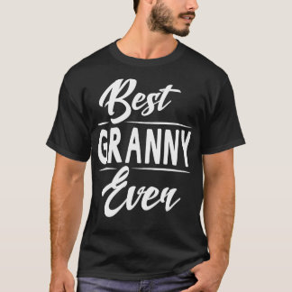 T-shirt Meilleure grand-mère jamais grand-mère cadeaux de