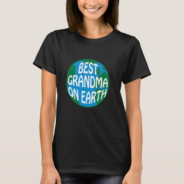 T-shirt Meilleure Grand-Mère Sur Terre Ou Monde Super Vieu (Devant)