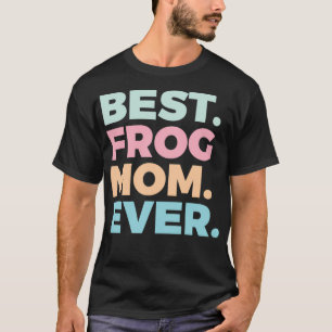 T-shirt Meilleure grenouille Maman Jamais Grenouille Lover