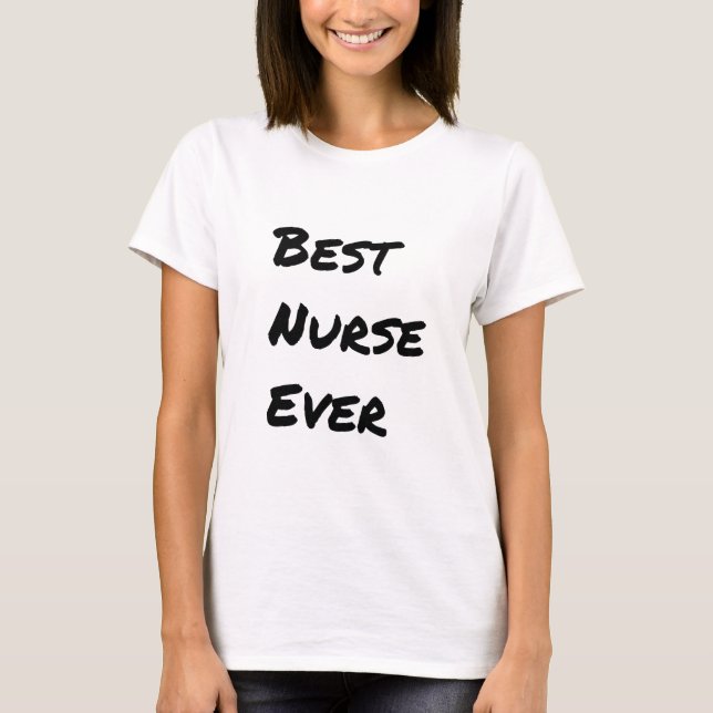 T-shirt Meilleure infirmière jamais calligraphie (Devant)
