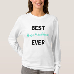 T-shirt Meilleure infirmière praticienne 2 ans