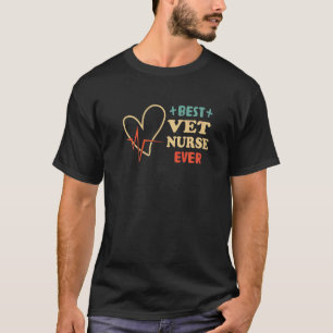 T-shirt Meilleure infirmière vétérinaire jamais infirmière