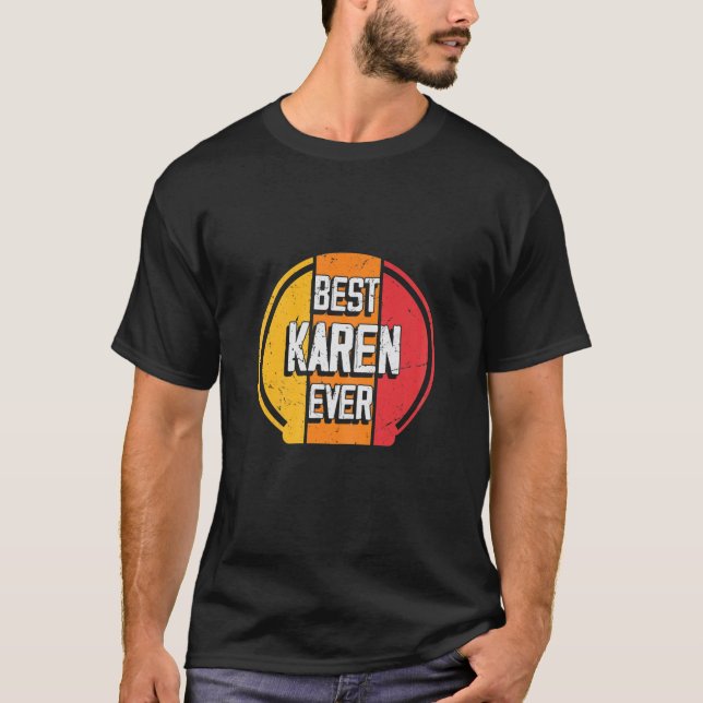 T-shirt Meilleure Karen jamais - Drôle Nom Karen (Devant)