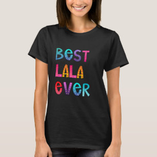T-shirt Meilleure Lala jamais colorée, Chemise maman, Cade