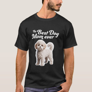 T-shirt Meilleure maman chien jamais Maltipoo