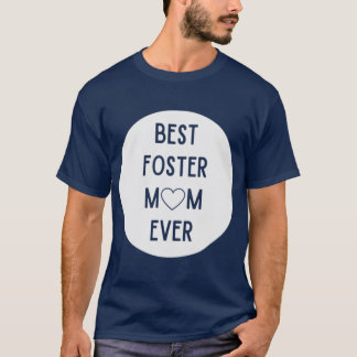 T-shirt Meilleure maman d'accueil jamais mignonne maman d'