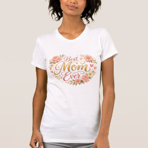 T-shirt Meilleure Maman de Tous les Temps Cadeau de Fête d