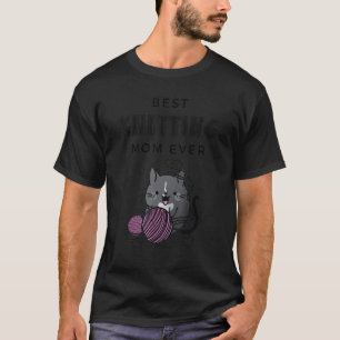 T-shirt Meilleure Maman de Tricotage Ever   Chat de Tricot
