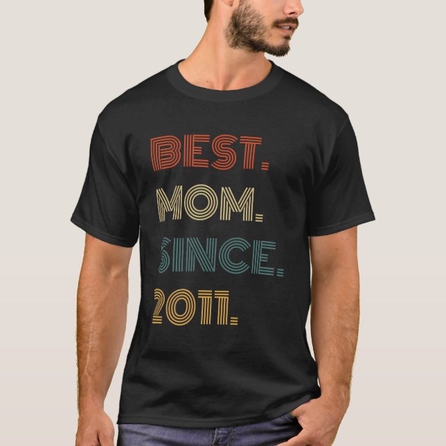 T-shirt Meilleure Maman Depuis 2011 Cadeau De Tenue Pour S (Devant)
