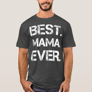 T-shirt Meilleure maman jamais