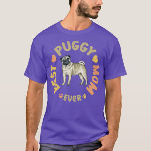 T-shirt Meilleure maman Puggy jamais