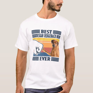T-shirt Meilleure maman Rhodesian Ridgeback jamais mère Vi