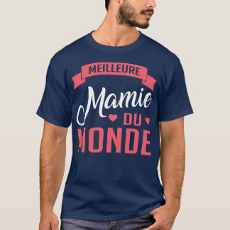 T-shirt Meilleure Mamie Du Monde