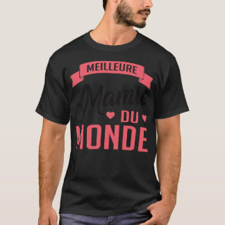 T-shirt Meilleure Mamie Du Monde 1