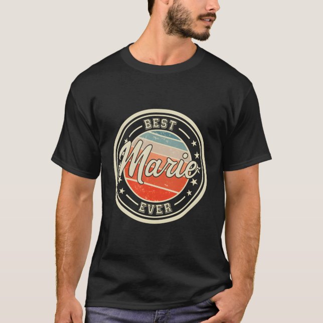 T-shirt Meilleure Marie Qui Dit Son Prénom Marie (Devant)