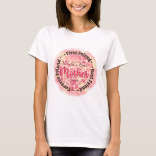 T-shirt Meilleure mère du monde jamais premier ami meilleu
