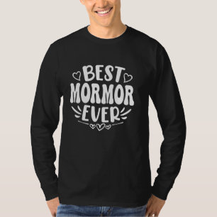 T-shirt Meilleure Mormor Jamais Drôle Fête des Mères Grand